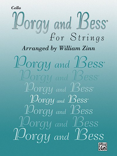 Porgy And Bess For Strings - Cello Part, Stro