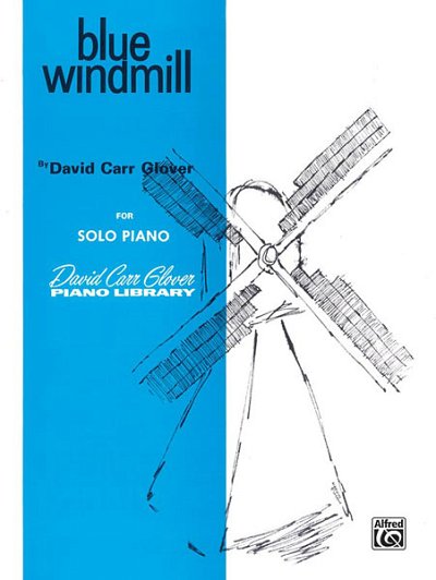 D.C. Glover: Blue Windmill