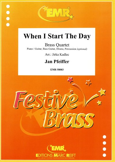 DL: J. Pfeiffer: When I Start The Day, 4Blech