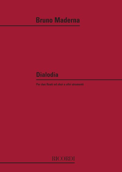 B. Maderna: Dialodia (Part.)