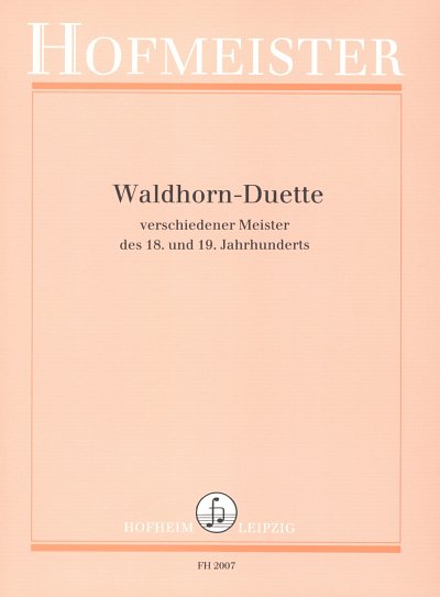 AQ: Waldhorn-Duette verschiedener Meister (B-Ware)