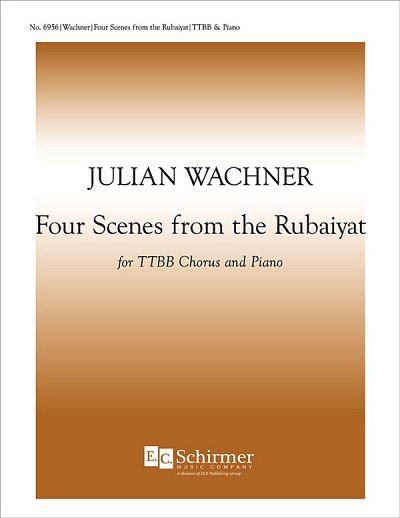 J. Wachner: Four Scenes from the Rubaiyat