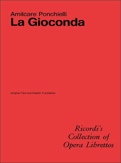 A. Ponchielli: La Gioconda - Libretto (Txt)