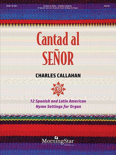C. Callahan: Cantad al Señor, Org