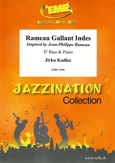J. Kadlec: Rameau Gallant Indes, TbEsKlav