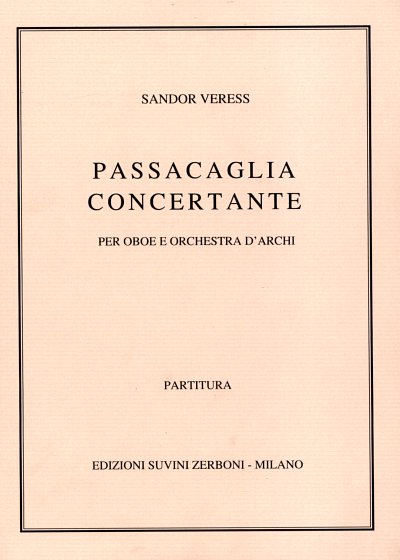 S. Veress: Passacaglia concertante, ObStro (Pa+St)