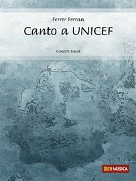 F. Ferran: Canto a UNICEF, Fanf (Part.)