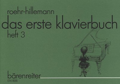 W. Roehr: Das erste Klavierbuch für den Einzel-, Klav (Sppa)