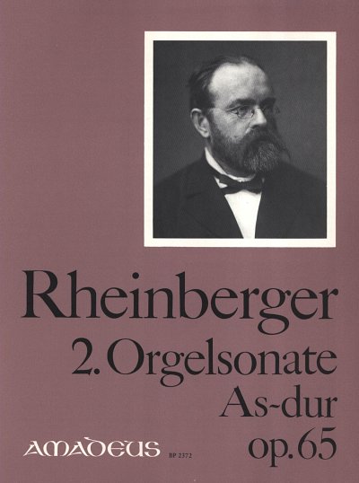 J. Rheinberger: Sonate 2 (Fantasie Sonate) Op 65