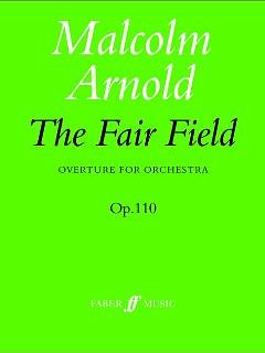 M. Arnold: The Fair Field Op 110