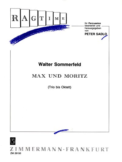 AQ: Sommerfeld Walter: Max + Moritz Fuer Percussion (B-Ware)