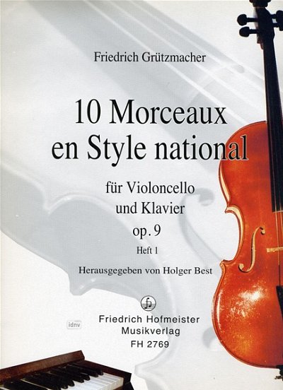 F. Grützmacher: 10 morceaux en style national op.9 B, VcKlav