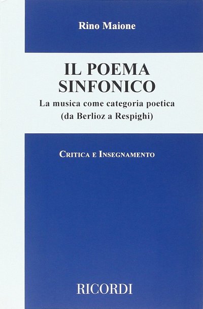 R. Maione: Il poema sinfonico (Bu)