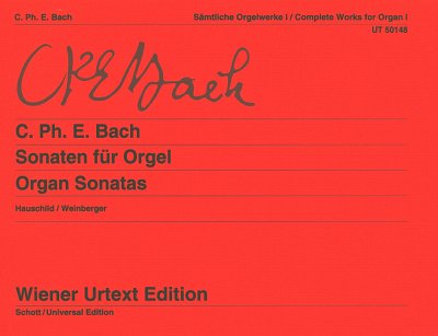 C.P.E. Bach: Saemtliche Orgelwerke Band 1, Org