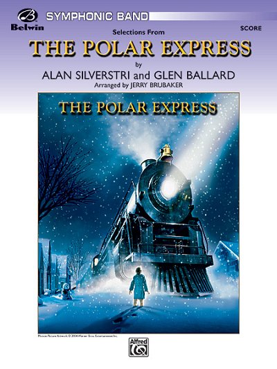 G. Ballard: The Polar Express, Concert Suite , Blaso (Part.)