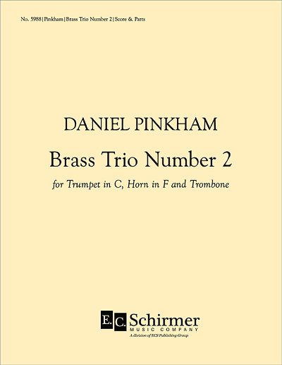 D. Pinkham: Brass Trio Number Two, TrpHrnPos (Pa+St)