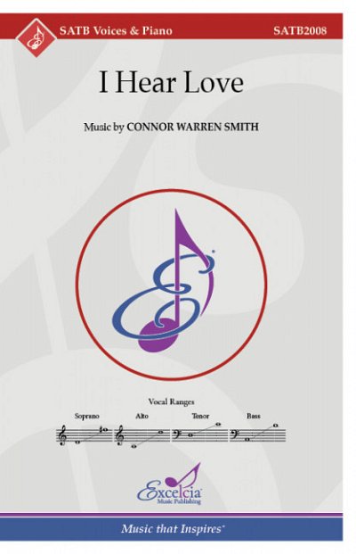 Smith, Connor Warren: I Hear Love