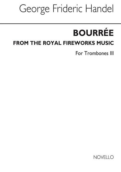 G.F. Händel: Bourree From The Fireworks Music (Bc Tbn 3 (Bu)