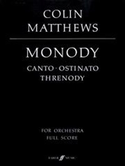 Matthews Colin: Monody Sonate Nr 6 (1986/87)