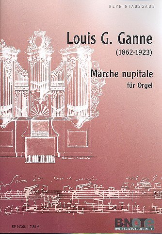 G.L.G. (1862-1923): Hochzeitsmarsch für Orgel, Org
