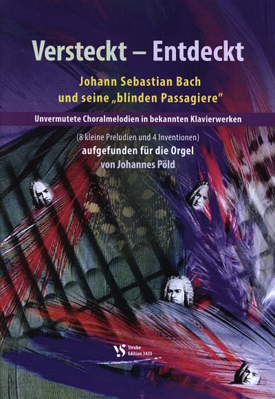 J.S. Bach: Versteckt - Entdeckt, Orgel