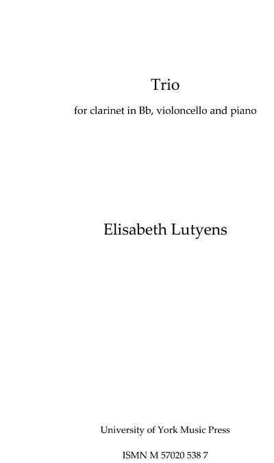 E. Lutyens: Trio Op.135 (Part.)