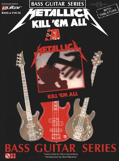 Metallica - Kill 'Em All, Git
