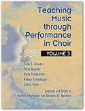 Teaching Music through Performance in Choir Vol. 3