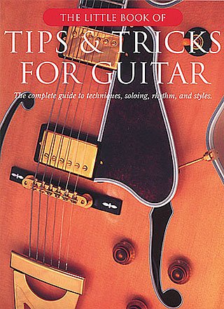 The Little Book of Tips and Tricks for Guitar, Git