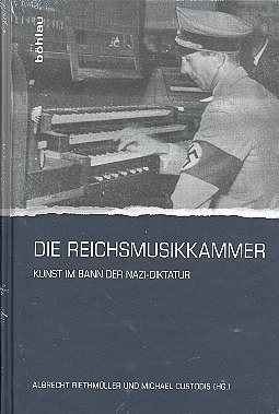 A. Riethmüller: Die Reichsmusikkammer (Bu)