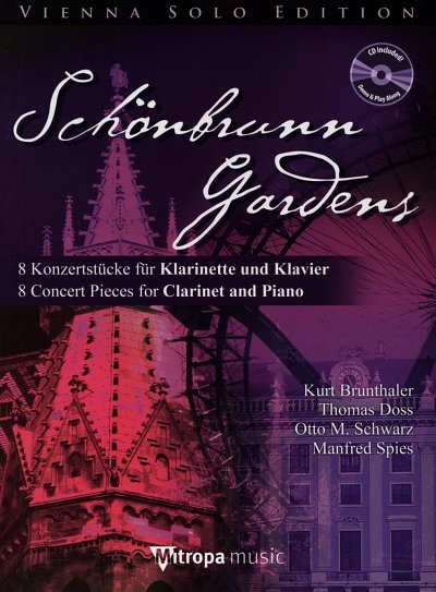 O.M. Schwarz: Schönbrunn Gardens, KlarKlav (+CD)