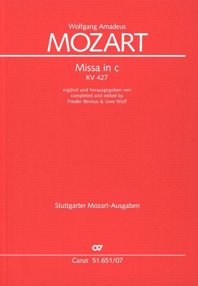 W.A. Mozart: Messe c-Moll KV 427, 4GsGchOrch (Stp)