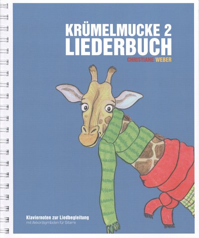 C. Weber: Krümelmucke 2, GesKlavGit (LB)