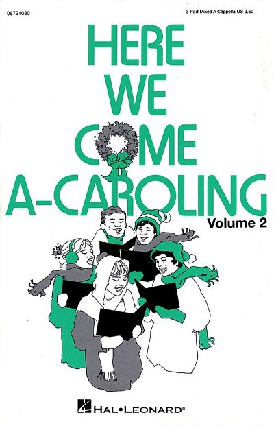 Here We Come A-Caroling - Vol. 2 (Collection, Ch3Klav (Chpa)