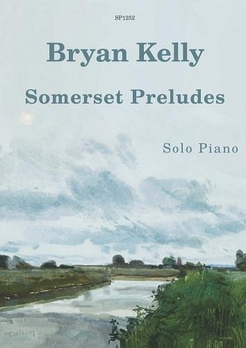 B. Kelly: Somerset Preludes, Klav