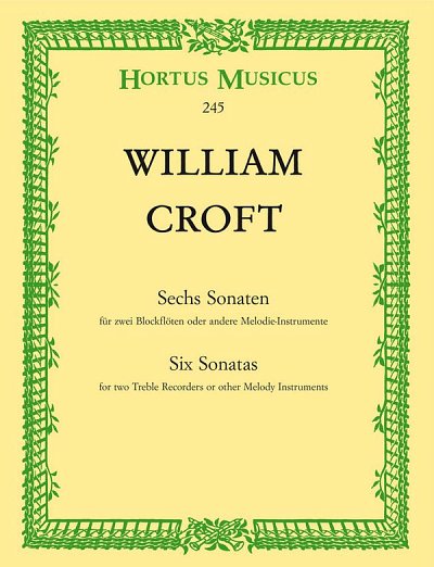 W. Croft: Sechs Sonaten, 2Ablf (Sppa)