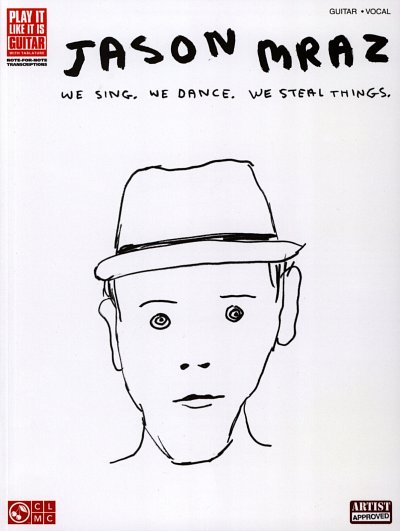 J. Mraz: We Sing, We Dance, We Steal Things