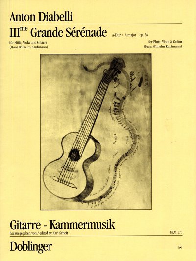 A. Diabelli: Grande Serenade A-Dur op. 66