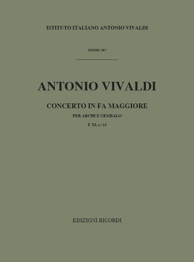Concerto Per Archi E B.C.: In Fa Rv 136 (Part.)