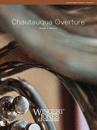 W.S. Hartley: Chautauqua Overture, Blaso (Part.)