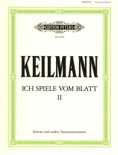 W. Keilmann: Ich spiele vom Blatt 2, Klav