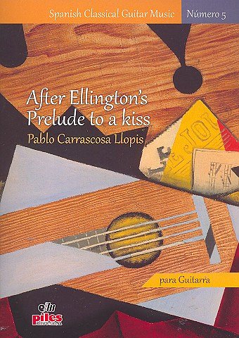 P.C. Llopis: After Ellington's Prelude to a Kiss