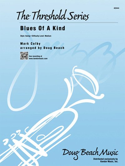 Blues Of A Kind, Jazzens (Pa+St)
