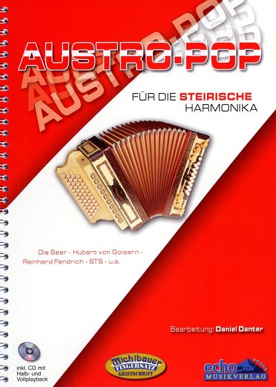Austro-Pop für die Steirische Harmonika, SteirH (Griffs)