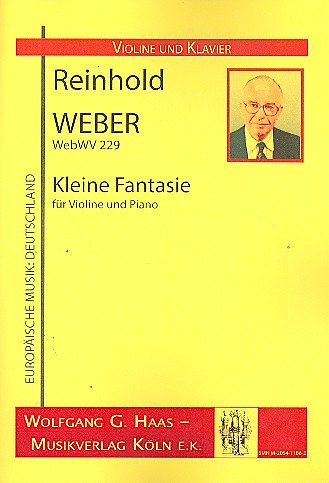Weber Reinhold: Kleine Fantasie Webwv 229