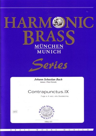 J.S. Bach: Contrapunctus IX BWV 1080, 5Blech (Pa+St)