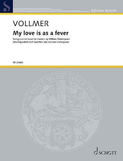 L. Vollmer: My love is as a fever