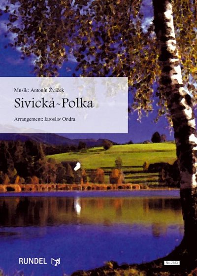 Antonin Zvacek: Sivická-Polka