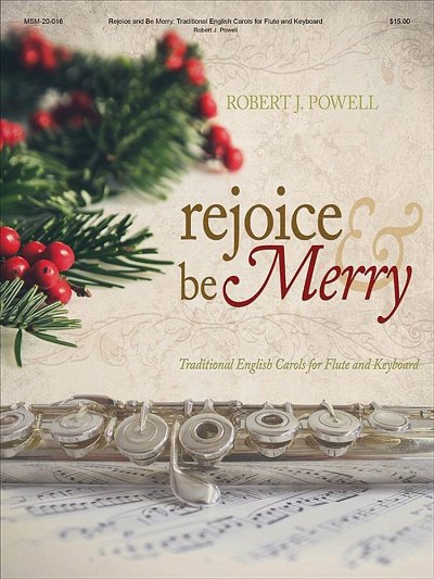 R.J. Powell: Rejoice and Be Merry, FlKlav (KlavpaSt)