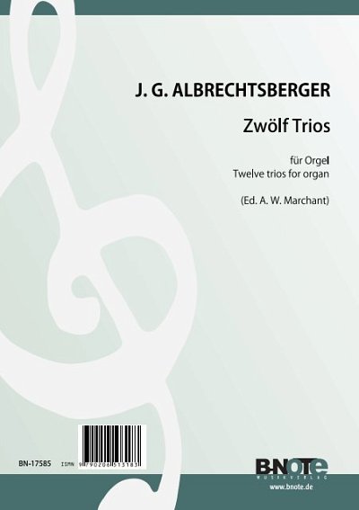 J.G. Albrechtsberger: 12 Trios für Orgel, Org